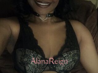 AlanaReign