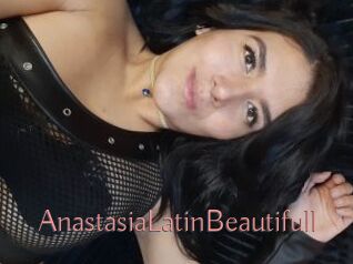 AnastasiaLatinBeautifull