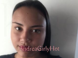 AndreaGirlyHot