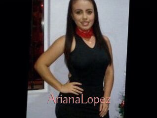 ArianaLopez Kostenlose Sexcams
