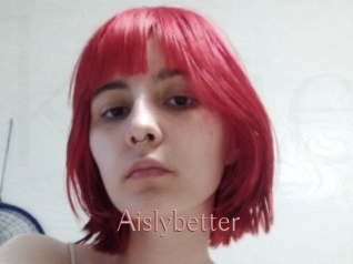 Aislybetter