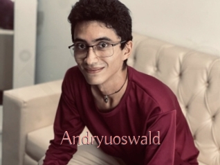 andryuoswald Kostenlose Sexcams