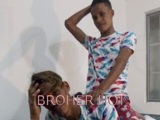 BROHER_HOT