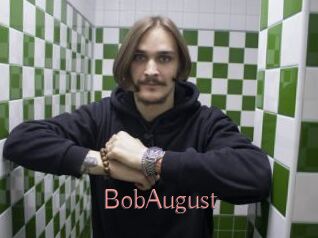 BobAugust