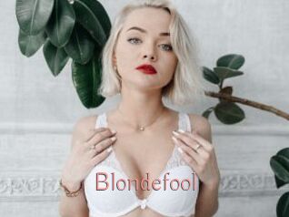 Blondefool