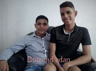 Bob_and_adan