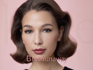 Breedunaway