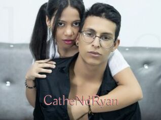 CatheNdRyan