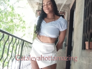 Cataleyahottamazing