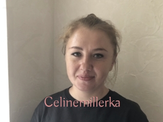 Celinemillerka