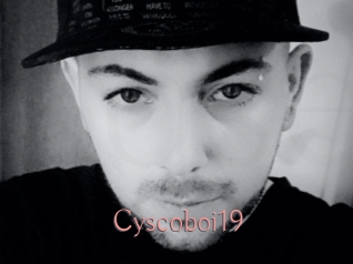 Cyscoboi19