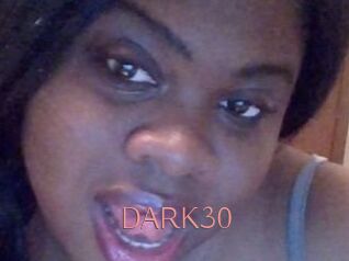DARK30
