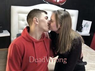 DeadWrong