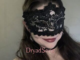 DryadSong