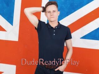 DudeReadyToPlay