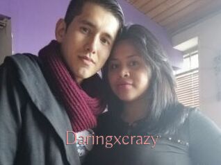 Daringxcrazy