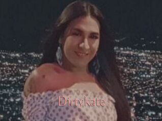 Dirtykate