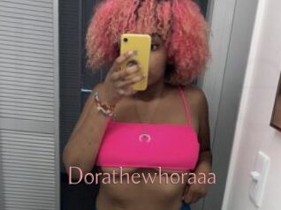 Dorathewhoraaa