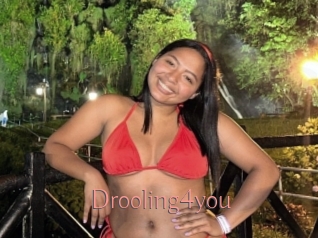 Drooling4you