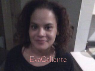 EvaCaliente