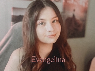 evangelina Kostenlose Sexcams