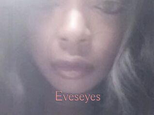 Eveseyes