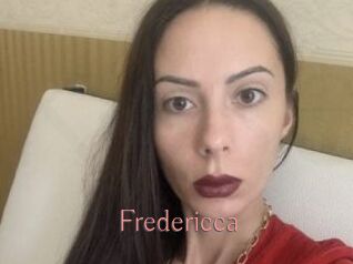 Fredericca