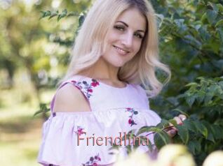 Friendlina