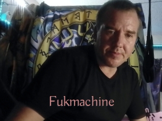 Fukmachine