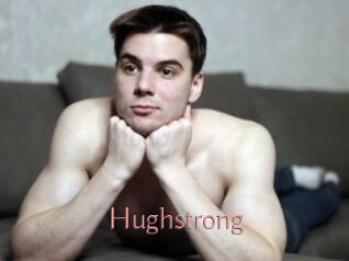Hughstrong