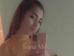 Ivana_Miller Kostenlose Sexcams
