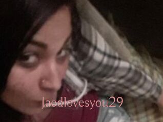 Jaedlovesyou29