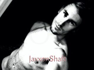 JaxxonShaft