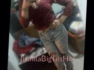 JuanitaBigTitsHot