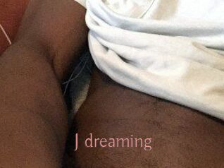 J_dreaming