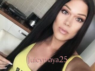 Juicymaya25