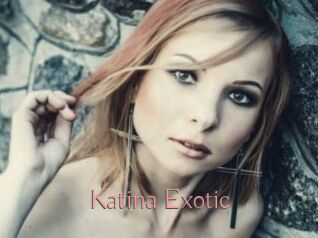 Katina_Exotic