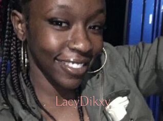 LacyDikxy