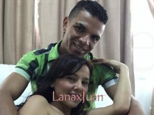 LanaxJuan