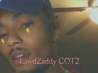 LawdZaddy_COT2