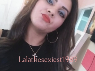Lalathesexiest1989