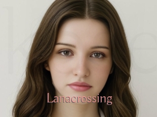 Lanacrossing
