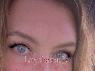 Lanathetrucker