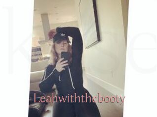 Leahwiththebooty