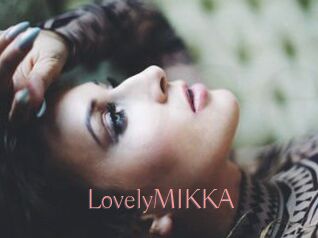 LovelyMIKKA
