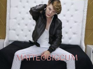MATTEOBIGCUM