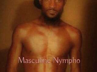 Masculine_Nympho