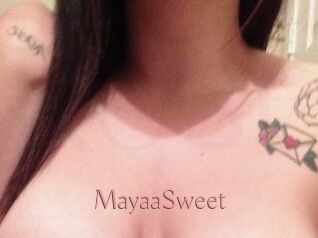 MayaaSweet