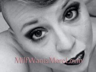 MilfWantsMoreLovin
