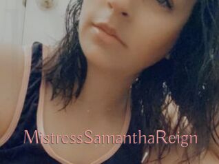 MistressSamanthaReign